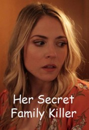 Watch free Her Secret Family Killer HD online