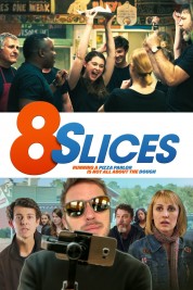 Watch free 8 Slices HD online