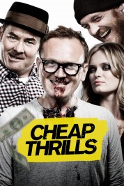 Watch free Cheap Thrills HD online