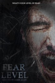 Watch free Fear Level HD online