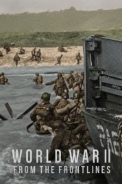 Watch free World War II: From the Frontlines HD online