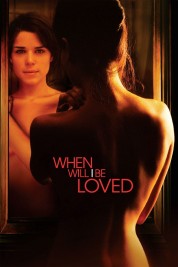 Watch free When Will I Be Loved HD online