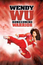 Watch free Wendy Wu: Homecoming Warrior HD online