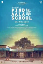 Watch free Pind Aala School HD online