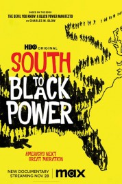 Watch free South to Black Power HD online