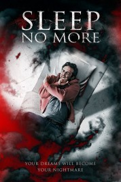 Watch free Sleep No More HD online