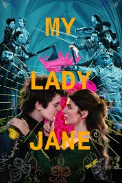 Watch free My Lady Jane HD online