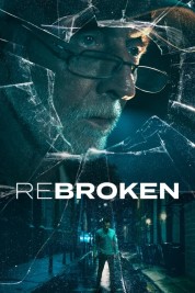 Watch free ReBroken HD online