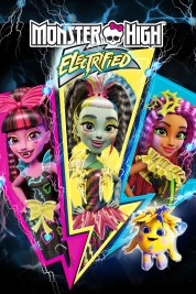 Watch free Monster High: Electrified HD online