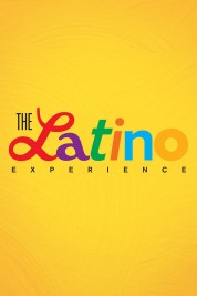 Watch free The Latino Experience HD online