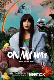 Watch free On My Way with Irina Rimes HD online