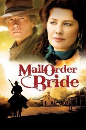 Watch free Mail Order Bride HD online