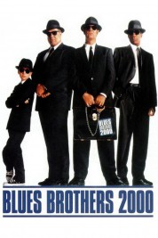 Watch free Blues Brothers 2000 HD online