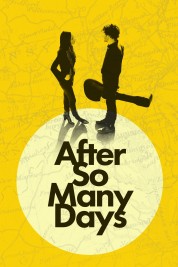 Watch free After So Many Days HD online