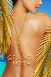 Watch free Grand Hotel HD online