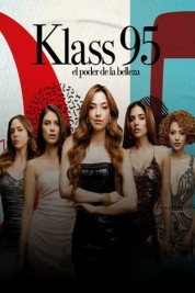 Watch free KLASS 95: The Power of Beauty HD online