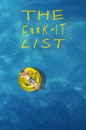 Watch free The F**k-It List HD online