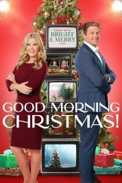 Watch free Good Morning Christmas! HD online