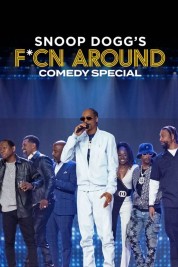 Watch free Snoop Dogg's Fcn Around Comedy Special HD online