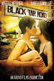 Watch free Black Tar Road HD online