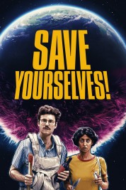 Watch free Save Yourselves! HD online