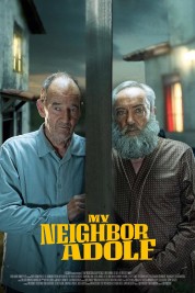 Watch free My Neighbor Adolf HD online