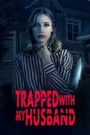 Watch free Trapped with My Husband HD online