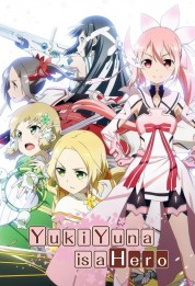 Watch free Yuki Yuna is a Hero HD online