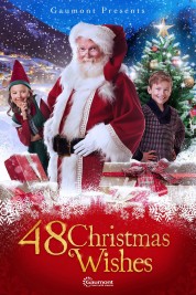 Watch free 48 Christmas Wishes HD online