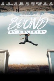 Watch free Bound By Movement HD online