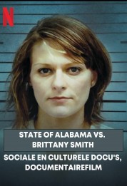 Watch free State of Alabama vs. Brittany Smith HD online