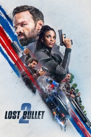 Watch free Lost Bullet 2 HD online