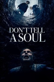 Watch free Don't Tell a Soul HD online