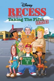 Watch free Recess: Taking the Fifth Grade HD online