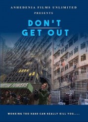 Watch free Don't Get Out HD online