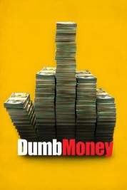 Watch free Dumb Money HD online