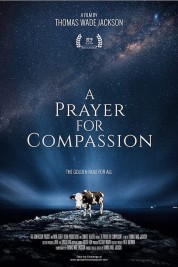 Watch free A Prayer for Compassion HD online