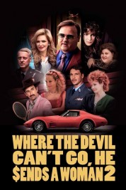 Watch free Where the Devil Can't Go, He Sends a Woman 2 HD online