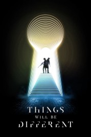 Watch free Things Will Be Different HD online