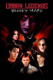 Watch free Urban Legends: Bloody Mary HD online