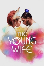 Watch free The Young Wife HD online