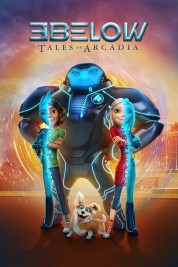 Watch free 3Below: Tales of Arcadia HD online