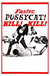 Watch free Faster, Pussycat! Kill! Kill! HD online