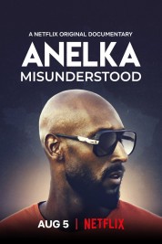 Watch free Anelka: Misunderstood HD online