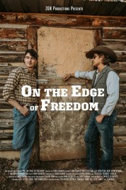 Watch free On the Edge of Freedom HD online