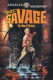 Watch free Doc Savage: The Man of Bronze HD online