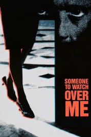 Watch free Someone to Watch Over Me HD online