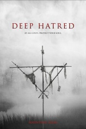 Watch free Deep Hatred HD online