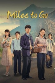 Watch free Miles to Go HD online