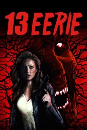 Watch free 13 Eerie HD online